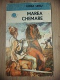 Marea chemare- Horia Ursu