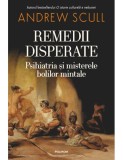Remedii disperate - Polirom
