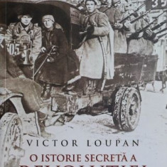 O istorie secreta a Revolutiei ruse - Victor Loupan