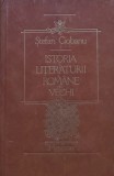 Cumpara ieftin Carte Istoria Literaturii Romane Vechi de Stefan Ciobanu, Editura Hyperion, Cartonata, 13 x 20 cm