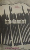 C. Neagu, D. Marinescu - Fapte din umbra ( vol. IV )