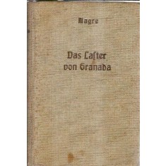 Das Lafter von Granada - Magre