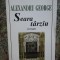 ALEXANDRU GEORGE - SEARA TARZIU