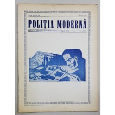 POLITIA MODERNA , REVISTA LUNARA DE SPECIALITATE , LITERATURA SI STIINTA , ANULXII , NR. 133 , MARTIE , 1937