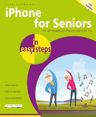iPhone for Seniors in Easy Steps foto
