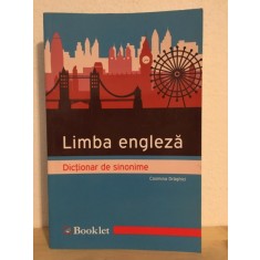 Cosmina Draghici - Limba Engleza. Dictionar de Sinonime