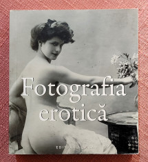 Fotografia erotica (album) - Editura Aquila, 2008 foto