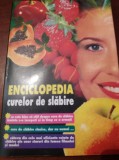 ENCICLOPEDIA CURELOR DE SLABIRE