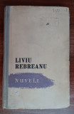 Myh 38f - Liviu Rebreanu - Nuvele - ed 1957