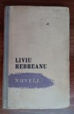 myh 38f - Liviu Rebreanu - Nuvele - ed 1957