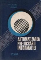 Automatizarea prelucrarii informatiei foto