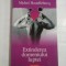 EXTINDEREA DOMENIULUI LUPTEI (roman) - Michel HOUELLEBECQ