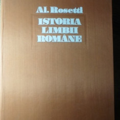 ISTORIA LIMBII ROMANE I DE LA ORIGINI PANA IN SECOLUL AL XVII-LEA-AL. ROSETTI