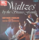 Disc vinil, LP. Waltzes By The Strauss Family-Arthur Fiedler, The Boston Pops Orchestra-240573