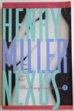 NEXUS , THE ROSY CRUCIFIXION BOOK THREE de HENRY MILLER , 1965