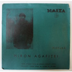 MIRON AGAFITEI , PICTURA , CATALOG DE EXPOZITIE , 1977