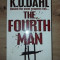 The fourth man- K. O. Dahl