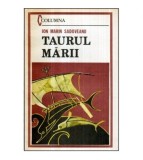 Ion Marin Sadoveanu - Taurul marii - 121151