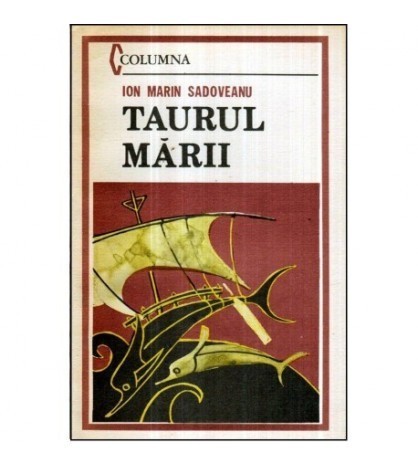 Ion Marin Sadoveanu - Taurul marii - 121151