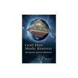God Has Made Known: The Rapture and Two Witnesses
