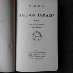SAINT-ON JAMAIS? - VICKI BAUM (CARTE IN LIMBA FRANCEZA)
