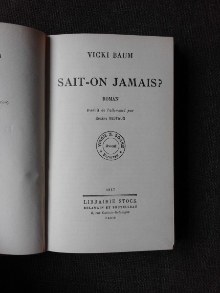 SAIT-ON JAMAIS? - VICKI BAUM (CARTE IN LIMBA FRANCEZA)