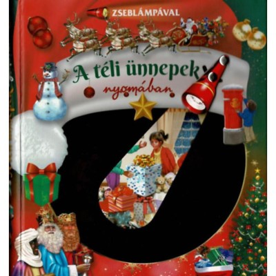 Zsebl&amp;aacute;mp&amp;aacute;val - A t&amp;eacute;li &amp;uuml;nnepek nyom&amp;aacute;ban foto