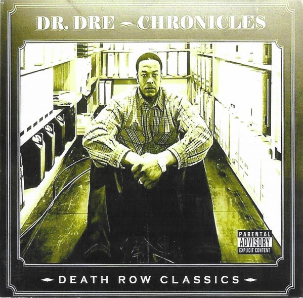 Dr. Dre - Chronicles -Death Row Classics-, CDr