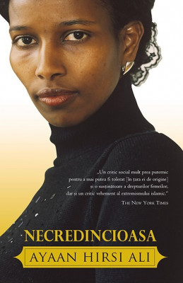 Necredincioasa | Ayaan Hirsi Ali foto