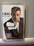caseta audio Originala cu Eric - Dus de Vant (2005/Nova/RO) - Sigilata-Noua