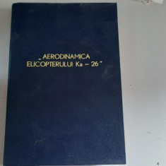 Aerodinamica practica a elicopterului KA-26 - K.N. Laletin