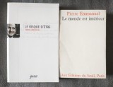 Pierre Emmanuel - Le risque d&#039;etre + Le monde est interieur