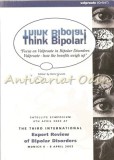 Cumpara ieftin Think Bipolar! - Heinz Grunze