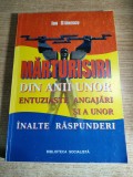 Ion Stanescu-fost presedinte al Consiliului Securitatii Statului -Marturisiri din anii unor entuziaste angajari si a ! unor inalte raspunderi AUTOGRAF
