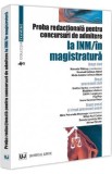 Proba redactionala pentru concursuri de admitere la INM si in magistratura - Alina Petronela Mosneagu, Manuela Tabaras, Evelina Oprina