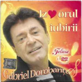CD Gabriel Dorobanțu &lrm;&ndash; Iz&hearts;orul Iubirii, original