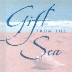 Wisdom from Gift from the Sea [With Silver-Plated Charm]