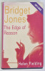 BRIDGET JONES - THE EDGE OF REASON by HELEN FIELDING , 1999