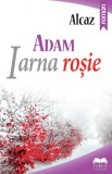 Iarna rosie | Alcaz, 2019, Ideea Europeana