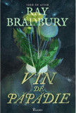 Vin de păpădie (Vol. 1) - Hardcover - Ray Bradbury - Paladin, 2020