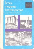 ISTORIA MODERNA SI CONTEMPORANA. MANUAL PENTRU CLASA A XI-A LICEU SI ANUL III LICEE DE SPECIALITATE-DUMITRU-265324