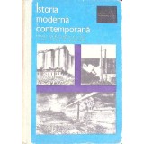 ISTORIA MODERNA SI CONTEMPORANA. MANUAL PENTRU CLASA A XI-A LICEU SI ANUL III LICEE DE SPECIALITATE-DUMITRU-265324