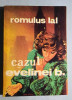 Cazul Evelinei B. - Romulus Lal