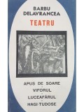 Barbu Delavrancea - Teatru (Editia: 1967)