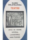 Barbu Delavrancea - Teatru (editia 1967)