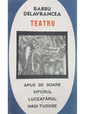 Barbu Delavrancea - Teatru (Editia: 1967) foto