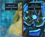 Mircea Eliade - Noaptea de Sanziene, 2 volume