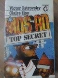 MOSSAD ACADEMIA INSELACIUNII. TOP SECRET-VICTOR OSTROVSKY, CLAIRE HOY-281850