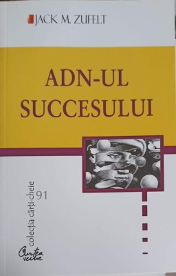 ADN-UL SUCCESULUI-JEAK M. ZUFFLT-266285 foto