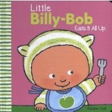 Little Billy-Bob Eats It All